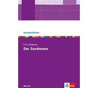 E.T.A. Hoffmann: Der Sandmann. Kopiervorlagen Mit Unterrichtshilfen
