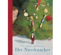 E.T.A. Hoffmann Lisbeth Zwerger Koppe Susanne Der Nussknacker (Relié)