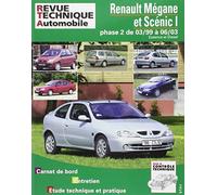 E.T.A.I - Revue Technique Automobile 120 - RENAULT MEGANE ET SCENIC I PHASE 2 - 1999 à 2003 ETAI