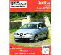 E.T.A.I - Revue Technique Automobile 660 - SEAT IBIZA III - 6L - 2002 à 2006