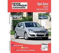 E.T.A.I - Revue Technique Automobile 699 - OPEL ASTRA III PHASE 1- H - 2004 à 2006