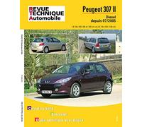 E.T.A.I - Revue Technique Automobile B707.5 - PEUGEOT 307 PHASE 2 - 2005 à 2008 - Diesel