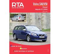 E.T.A.I - Revue Technique Automobile B718.6 - VOLVO S40 II PHASE 1 - 2004 à 2007