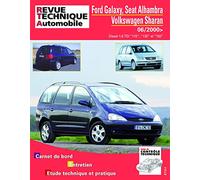 E.T.A.I - Revue Technique Automobile B732.5 - FORD/SEAT/VOLKSWAGEN GALAXY/ALHAMBRA - 7V/SHARAN - 7M I PHASE 2 - 2000 à 2010
