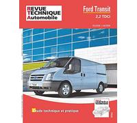 E.T.A.I - Revue Technique Automobile Hors serie 21 - FORD TRANSIT 2,2 TDCI (05/2006 > 04/2008)
