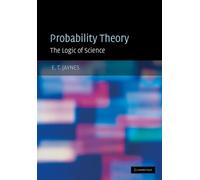 E. T. Jaynes Probability Theory (Relié)