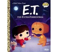 E.T. the ExtraTerrestrial Funko Pop by Golden Books Golden Books (Auteur)