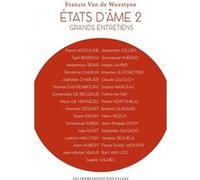 États d’âme 2 - Grands entretiens Francis Van de Woestyne (Auteur)