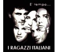 I Ragazzi Italiani – E' Tempo – CD – Import – BMG