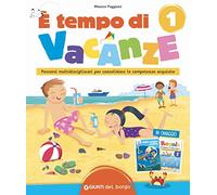 È tempo di vacanze (Vol. 1)