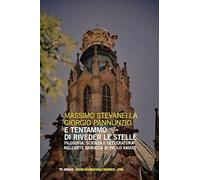 E tentammo di riveder le stelle. Filosofia, scienza e letteratura nell’arte barocca di Paolo Amato