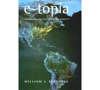 E-Topia: Urban Life, Jim - But Not As We Know It