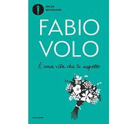 E una vita che ti aspetto