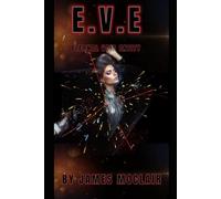 E.V.E: Eternal Void Entity