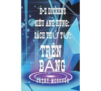 E-Z Dickens Siêu Anh Hùng Sách 4 Vietnamese Edition: Trên BĂng