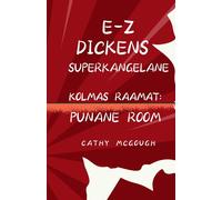 E-Z Dickens Superkangelane Kolmas 3 Raamat Estonian Edition