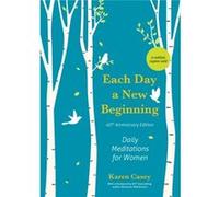Each Day a New Beginning by Karen Casey Karen Casey (Auteur)