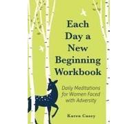Each Day A New Beginning Workbook