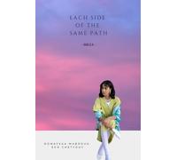 Each Side of the Same Path