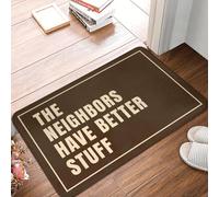 EAEQKOUC 3D Les voisins Ont de Meilleures Choses Humoristiques Antidégliant entrée Cuisine Salle de Bain Porte de Sol Chambre Balcon Moquette R Tapis-50x80cm