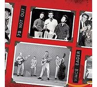 Eager, Vince -& Friends- - 75 Not Out!