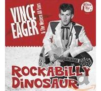 Eager, Vince -& the Western All-Stars- - Rockabilly Dinosaur