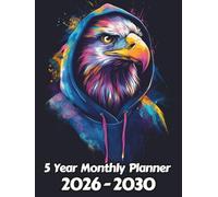 Eagle 5 Year Monthly Planner: Large 60 Month Sunday to Saturday Calendar | Gift For People Who Love Avian Animals, Bird of Prey Lovers | Ideal for ... and Busy Individuals | 8.5 x 11 Inches | v1