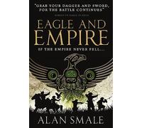 Eagle and Empire (The Hesperian Trilogy #3)