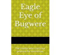 Eagle Eye of Bugwere: The Youths who carry our promise for tomorrow.