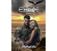 Eagle: Force Recon Series Book One