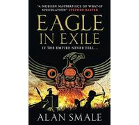 Eagle in Exile (The Hesperian Trilogy #2)
