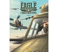 Eagle : L'aigle à deux têtes – Tome 2 – Double jeu