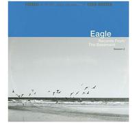 Eagle - Record From The Basement Session 2 [Vinyl Lp]
