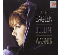 Jane Eaglen – Sings Bellini/Wagner – Sony