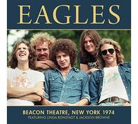 Eagles - Beacon Theatre Radio Broadcast New York 1974