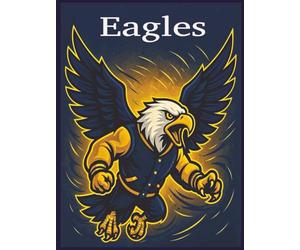 Eagles: Eagles Mascot Composition Notebook for Middle/High Schoolers
