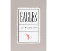 Eagles – Hell Freezes Over – Jive Sekt