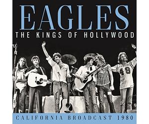 Eagles - Kings of Hollywood [Import]