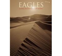 Eagles - Long Road Out Of Eden