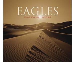 Eagles - Long Road Out of Eden