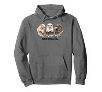 Eagles Screech Funny Eagle Lover Funny Screech Sweat à Capuche