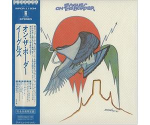 Eagles, the - On the Border (Jpn)