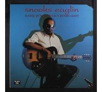Eaglin, Snooks - Baby You Can Get [Vinyl LP]