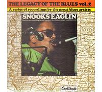 Eaglin, Snooks - Legacy of the Blues [Vinyl LP]