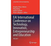 Eai International Conference On Technology, Innovation, Entrepreneurship And Education
