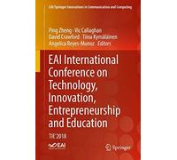 Eai International Conference On Technology, Innovation, Entrepreneurship And Education
