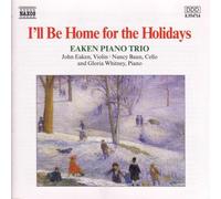 Eaken Piano Trio - I'll Be Home for the Holidays