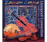 Eamon Coyne (Fiddle Player) - Liverpool Connection - Traditional Irish Music