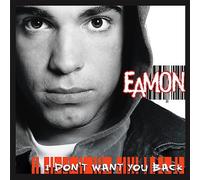 I Don't Want You Back