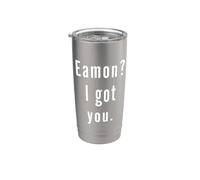 Eamon? Je t’ai eu. Gobelet isotherme en acier inoxydable double paroi